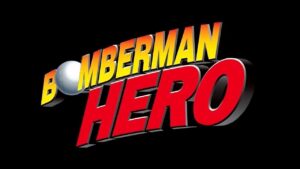 Rædial – Bomberman Hero